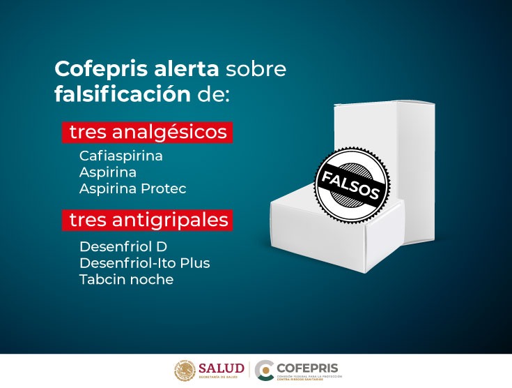 Cofepris alerta sobre falsificación de tres analgésicos y tres antigripales